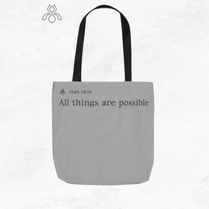 All Things Are Possible tote bag | Bible verse Matthew 19:26 canvas tote