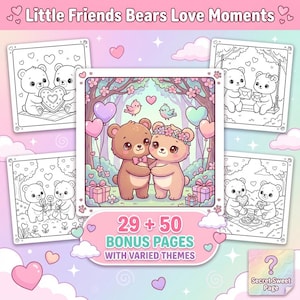 Könnte beinhalten: Eine Sammlung von Malvorlagen mit entzückenden Bären in verschiedenen Liebesszenen. Das Bild enthält den Text "Little Friends Bears Love Moments" und "29 + 50 BONUS PAGES WITH VARIED THEMES". Die Seiten haben eine weiche, pastellfarbene Farbpalette mit Herzen und floralen Elementen.