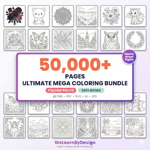 Könnte beinhalten: Eine Zusammenstellung von Malvorlagen mit verschiedenen Motiven, darunter Tiere, Blumen und Landschaften. Der Text "50,000+ PAGES ULTIMATE MEGA COLORING BUNDLE" und "WeLearnByDesign" ist zu sehen. Das Bundle umfasst über 500 Bücher.