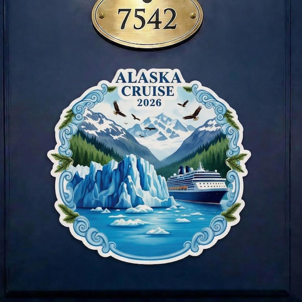 Alaska Cruise 2026 Door Magnet, Cruise Cabin Decoration, Glacier Stateroom Finder Sign, Room Exchange Gift, Alaskan Vacation Keepsake