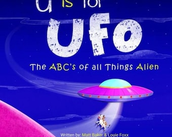 U is for UFO: een ABC-boek over alles wat buitenaards is