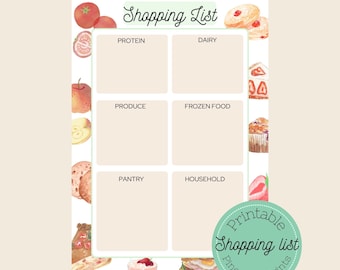May include: A printable shopping list with watercolor illustrations of food items like tomatoes, apples, and pastries. The list is divided into categories: Protein, Dairy, Produce, Frozen Food, Pantry, and Household. The text "Shopping List" is at the top.
