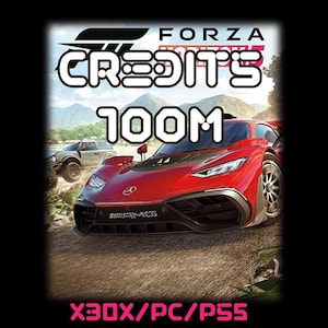 100 Million Forza Horizon 5Credits - Fast as Possible