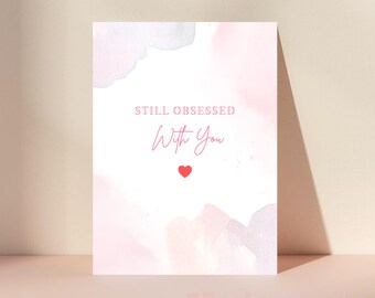 Tarjeta imprimible "Todavía obsesionado contigo", tarjeta de San Valentín y arte mural, impresión con frase romántica de amor, descarga digital