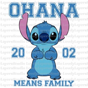 May include: A blue cartoon character with large eyes and ears, with the word "OHANA" above it in blue block letters. The numbers "20" and "02" are on either side of the character, and the phrase "MEANS FAMILY" is below.