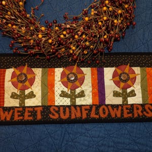 SWEET SUNFLOWERS Fall Autumn Patchwork Keepsake Skinny Quilt Ledge Table Runner Wall Hanging Banner Basket Tuck Table Decoration