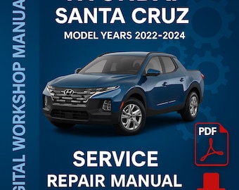 Hyundai Santa Cruz 2022-2024 OEM Service Repair Guide + Wiring Diagrams