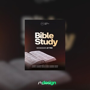 K&ouml;nnte beinhalten: Ein Werbeplakat f&uuml;r eine Bibelstunde. Es zeigt die Worte "Bible Study" in Gold, ein offenes Buch und die Zeit "Wednesdays at 7PM". Das Logo und die Adresse der Kirche sind ebenfalls enthalten.