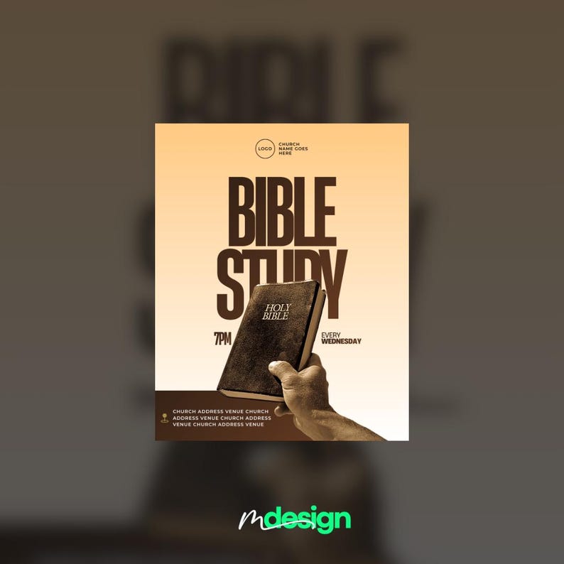 K&ouml;nnte beinhalten: Ein Werbegrafik f&uuml;r ein Bibelstudium. Das Design zeigt die Worte "BIBLE STUDY" in gro&szlig;en, fetten Buchstaben. Eine Hand h&auml;lt eine Bibel. Die Zeit ist 19:00 Uhr jeden Mittwoch. Die Adresse und der Veranstaltungsort der Kirche sind angegeben.
