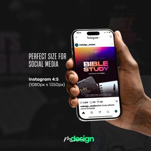 May include: A smartphone displays a Bible Study Instagram post with a gradient background and the text "BIBLE STUDY". The phone is held in a hand against a dark background. Text on the left says "PERFECT SIZE FOR SOCIAL MEDIA" and "Instagram 4:5 (1080px x 1350px)".