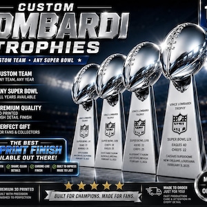 May include: Four silver-colored 13-inch tall custom Lombardi trophies with footballs on top. Each trophy features engraved text including Vince Lombardi Trophy, Super Bowl details, team names, scores, stadium locations, and dates on the base.