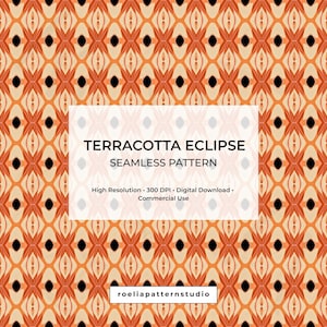May include: A seamless pattern featuring a repeating geometric design in shades of terracotta, cream, and black. A white rectangular overlay displays the text: TERRACOTTA ECLIPSE SEAMLESS PATTERN, High Resolution, 300 DPI, Digital Download, Commercial Use, roeliapatternstudio.