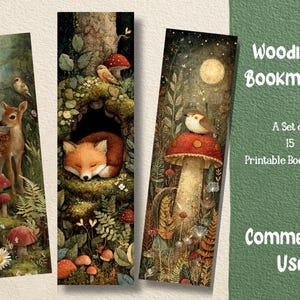 May include: Three vertical bookmarks featuring woodland illustrations. One shows a fawn among daisies and mushrooms, another a sleeping fox in a tree hollow, and the third a bird on a large mushroom under a full moon. Text reads Woodland Bookmarks.