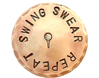 Swing Swear Repeat Hand Stamped Copper Golf Ball Marker by Sunfish