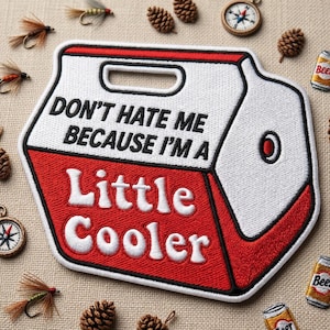 Funny Camping Cooler Patch, Little Cooler Iron On Badge, Outdoor Humor Embroidered Sticker, Picnic Party Gift Decor, Adventure Backpack Art