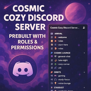Puede incluir: Gráfico promocional para un "Cosmic Cozy Discord Server". La imagen presenta un fondo temático espacial púrpura y azul con el logotipo de Discord. El texto incluye "Prebuilt with Roles & Permissions" y una lista de canales del servidor.