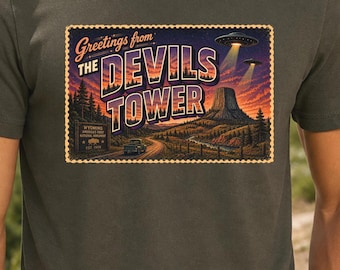 Greetings From Devils Tower Shirt, Wyoming UFO Travel Postcard Tee, Devils Tower National Monument T-Shirt, Weird Americana Shirt