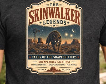 Skinwalker Legends Shirt, Navajo Folklore Tee, Desert Cryptid T-Shirt, Shapeshifter Legend Graphic Tee, Paranormal Southwest Shirt