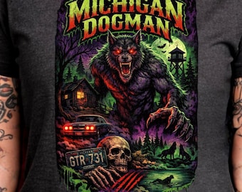 Michigan Dogman T-Shirt Horror Graphic Tee, Dogman Cryptid Shirt, Urban Legend Paranormal Tee, Gothic Werewolf Style Shirt