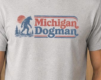 Michigan Dogman Shirt, Vintage Cryptid Tee, Michigan Monster Shirt, Retro Dogman T-Shirt, Michigan Folklore Gift