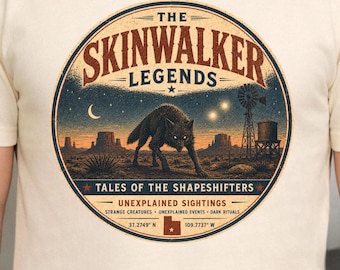 Skinwalker Legends Shirt, Tales of the Shapeshifters Tee, Desert Cryptid T-Shirt, Southwest Folklore Graphic Shirt, Paranormal Mystery Tee