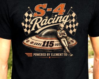 S4 Racing Element 115 Shirt, Area 51 UFO T-Shirt, Alien Racing Tee, Sci-Fi Conspiracy Gift