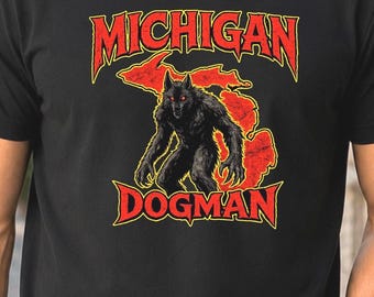 Michigan Dogman Shirt, Vintage Cryptid Tee, Werewolf Monster Shirt, Michigan Folklore T-Shirt, Paranormal Gift