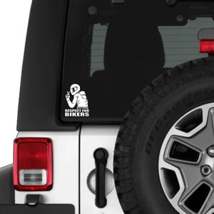 Respect for Bikers Decal