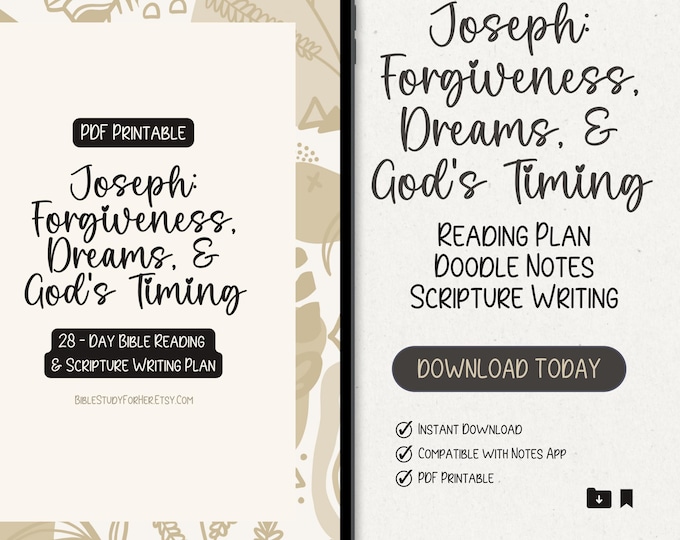 30-Day Bible Study on Joseph: Forgiveness & God's Timing (Printable PDF)