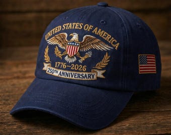 250th Anniversary USA Hat 1776–2026, United States Of America Embroidered Cap, Patriotic Eagle Design