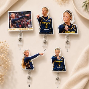 May include: Five badge reels featuring a basketball player in a navy blue Indiana jersey with the number 8. One rectangular reel includes the text I'M NOT TOUCHING YOU. The other four are die-cut shapes showing the player pointing forward.