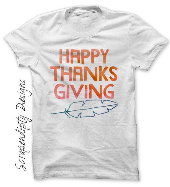 Digital File, Happy Thanksgiving Shirt, Thanksgiving Iron on Transfer, Toddler Tee, Thanksgiving Kids Shirt, Womens Holiday Outfit