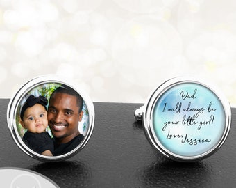 Photo Cufflinks Father Daughter / Dad I Will Always Be Your Little Girl / Handmade Cuff Links Wedding Gift To Father From Child