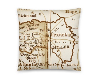 Texas Map Pillow / Texarkana TX Throw Pillow / State City Maps Home Decor / Custom Map Pillows / Housewarming / New Home / Wedding Gifts