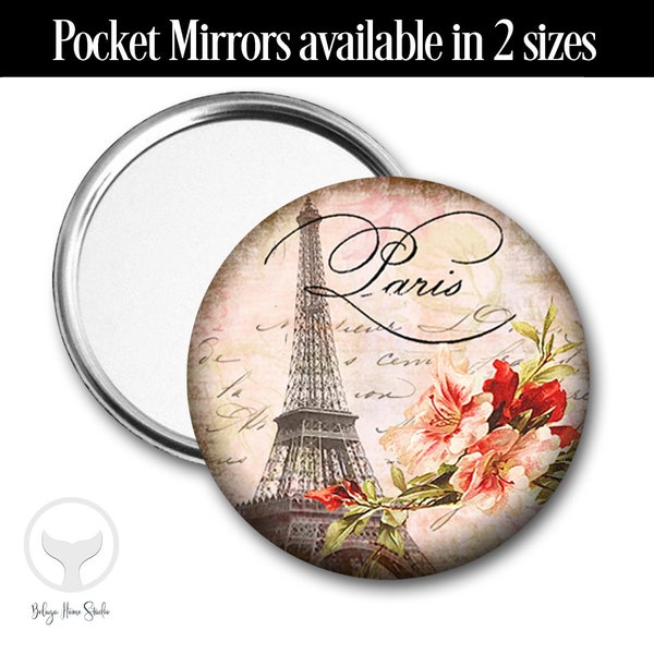 Paris Mirror, Eiffel Tower with Flowers on Vintage Handwriting Background, Holiday Gift, Choose Pocket Mirror, Purse Hook or Compact Mirror