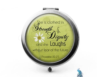 Proverbs 31:25 Compact Mirror She is Clothed In Dignity & Strength Bridesmaid Gifts Pocket Mirror Cosmetic Mirror Gifts for Her Purse Mirror