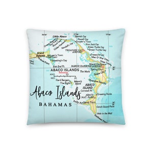 Abaco Islands Bahamas Carte Oreiller / Custom Vacation Honeymoon Anniversary Cadeaux de mariage / Tropical Beach Ocean Coastal Decor / Wanderlust