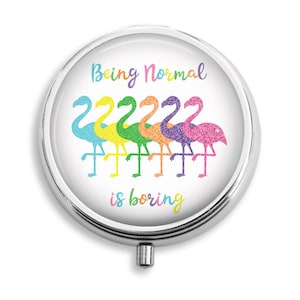 Pill Box Pill Case Colorful Flamingos Humorous Saying Pill Holder Pill Container Trinket Box PillBox Vitamin Holder Medicine Box Mint Tin
