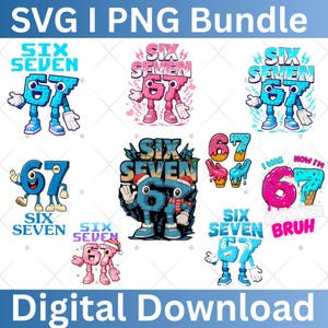 Może przedstawiać: Cyfrowy pakiet do pobrania z różnymi kreskówkowymi wzorami liczb 67, ze słowami "SIX SEVEN". Projekty obejmują postacie z ramionami, nogami i świątecznymi elementami. Tekst "Digital Download" znajduje się na dole.