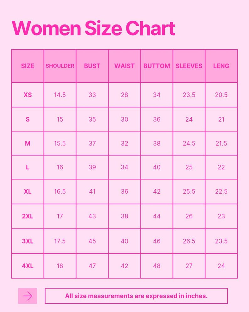 Puede incluir: Una tabla de tallas para mujeres en rosa con medidas en pulgadas. La tabla incluye tallas XS a 4XL, con medidas de hombro, busto, cintura, bot&oacute;n, mangas y largo. El texto en la parte inferior dice: "Todas las medidas de talla est&aacute;n expresadas en pulgadas."