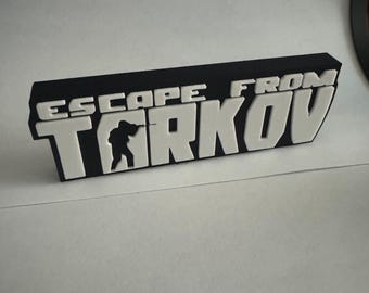 Escape from Tarkov Display Sign