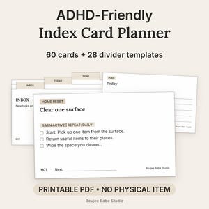 May include: An ADHD-Friendly Index Card Planner set featuring 60 cards and 28 divider templates. The cards display text including 'INBOX', 'TODAY', 'DONE', 'PLAN', and 'HOME RESET: Clear one surface' with checkboxes and task instructions.