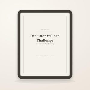 365-Day Declutter Challenge: Printable Cleaning Checklist and Hyperlinked PDF