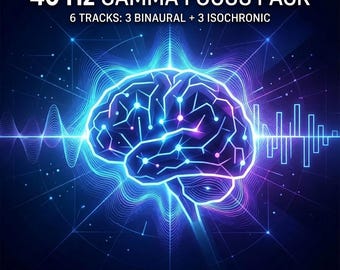 Pack de focalisation gamma 40 Hz | 6 pistes : battements binauraux et sons isochrones (usage commercial)