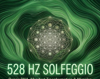 Frequenza Solfeggio a 528 Hz per la riparazione e la trasformazione del DNA (la frequenza miracolosa)