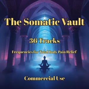 Somatic Vault: 36 pistas para el alivio del dolor corporal y el reinicio del sistema nervioso (uso comercial)