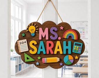 Personalized Teacher Door Sign, Custom Teacher Name Sign, Back to School Classroom Decor, Teacher Classroom Door Hanger, Teacher Gift