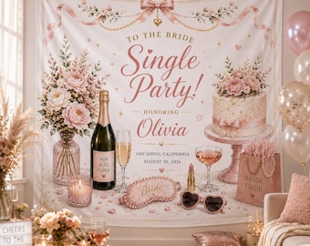 Personalized Single Party Banner | Custom Bridal Shower Backdrop | Bride to Be Party Decor | Bachelorette Banner | Wedding Decoration