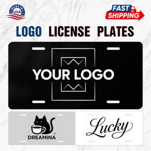 May include: Black license plate with the text "YOUR LOGO" in white. The image also shows a gray license plate with a black cat logo and the word "DREAMINA", and a white license plate with the word "Lucky". The words "LOGO LICENSE PLATES" are at the top.