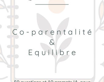 Fragenbuch – Gemeinsame Elternschaft & Balance | 50 Fragen + 10 KI-gestützte Anregungen | Gemeinsame Elternschaft, Bindung, Übergänge, Kommunikation | Tagebuch